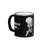 Trust me...we need to operate! mugs