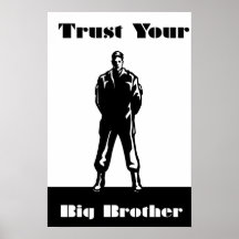Trust Your Big Brother Posters