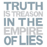 Truth Is Treason Shirt