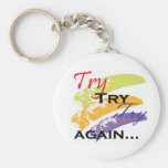 Try ,Try,Try Again motivation keychain