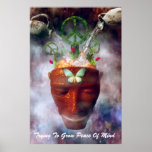 Trying To Grow Peace Of Mind posters