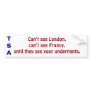 TSA BUMPER STICKER