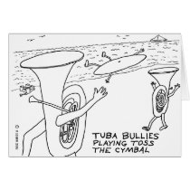 Tuba Bullies