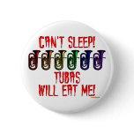 Tubas Will Eat Me buttons