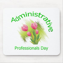 Tulip Flowers Administrative Professionals Day Mouse Pad