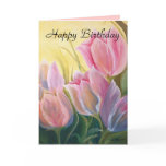 Tulips birthday card