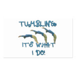Tumbling it's what I do gymnast Business Card Templates