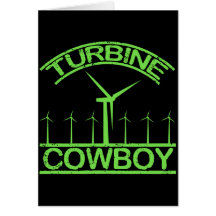 Turbine Cowboy Greeting Cards