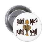 Turkey Plucker Pinback Button