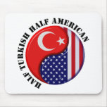 Turkish-American Mousepad