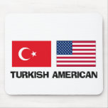 Turkish American mousepads