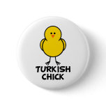 Turkish Chick buttons