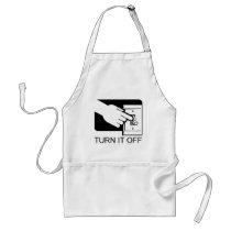 Turn It Off Apron