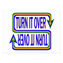 Turn it Over Post Card