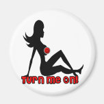 Turn Me On! Magnets
