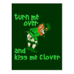 Turn Me Over and Kiss Me Clover Post Card
