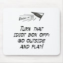 Turn that idiot box off! mousepads
