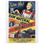 Turn This Raw Material Into War Material flyers