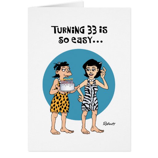 Turning 33 Birthday Greeting Greeting Card Zazzle