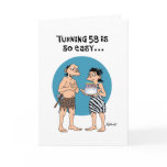 Turning 58 Birthday Greeting Cards