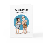 Turning 75 Birthday Greeting Card
