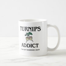 Turnips Addict Coffee Mugs