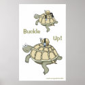 Turtle and snail buckle up! Buckled up! Poster posters