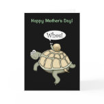 Turtle and snail Whee!  Mother's Day card.