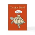 Turtle and snail Whee!  Mother's Day card.