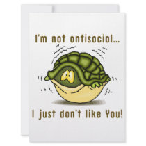 turtle not antisocial just dont like you custom announcements