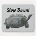 Turtle Slow Down Mousepad