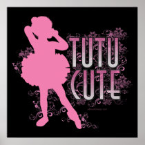 Tutu Cute (Pink) Poster