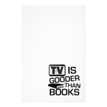 TV is Gooder Than Books Funny Customized Stationery