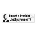 TV president bumper stickers