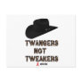 Twangers Not Tweakers Post Card