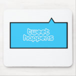 tweet happens mousepads