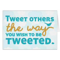 Tweet Others the Way You Wish to be Tweeted