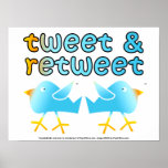 Tweet & Retweet Posters & Wall Art posters
