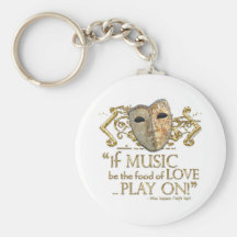Twelfth Night Music Quote (Gold Version) Key Chains