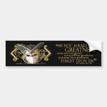 Twelfth Night Quote (Gold Version) Bumper Stickers
