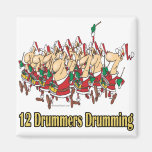 twelve drummers drumming 12th twelfth day refrigerator magnet