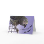 Twenty-Nine Again Greeting Card