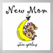 Twin Girls New Mum Gifts Poster