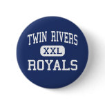 Twin Rivers - Royals - High - Broseley Missouri buttons