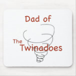 Twinadoes Dad
