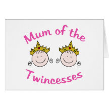 Twincess Mum Card