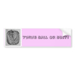 Twine Ball or Bust bumper stickers