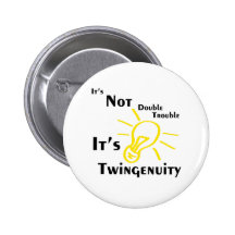 Twingenuity Pinback Button