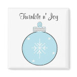 Twinkle n' Joy - magnet