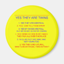 Twins Questions Identical yellow Magnet